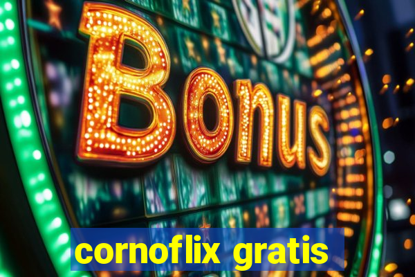 cornoflix gratis